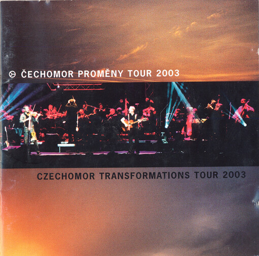 Proměny tour 2003 Transformations tour 2003
