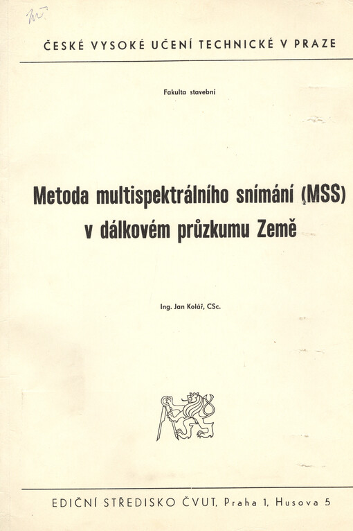 Metoda multispektrálního snímání (MSS) v dálkovém průzkumu Země