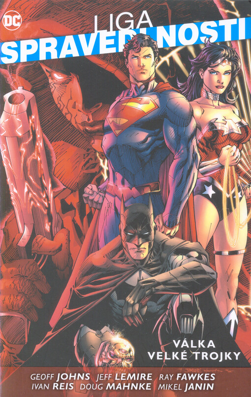 Liga spravedlnosti. Válka velké trojky