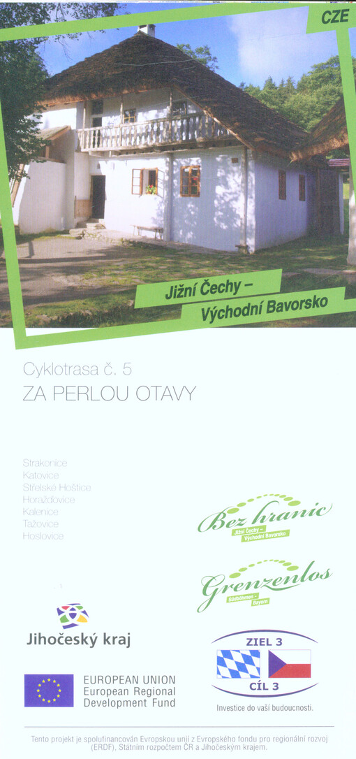 Jižní čechy - Východní Bavorsko. Cyklotrasa č. 5, Za perlou Otavy