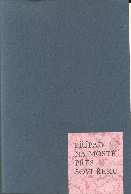 Případ na mostě přes Soví řeku ;Chickamauga ; Rána z milosti