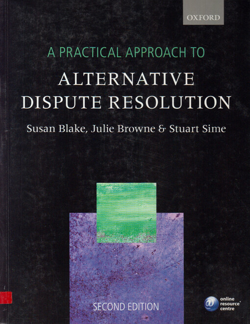 A practical approach to alternative dispute resolution