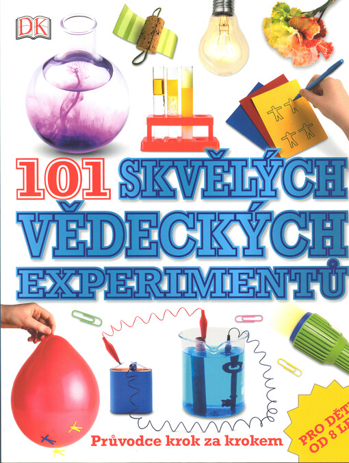 101 skvělých vědeckých experimentů