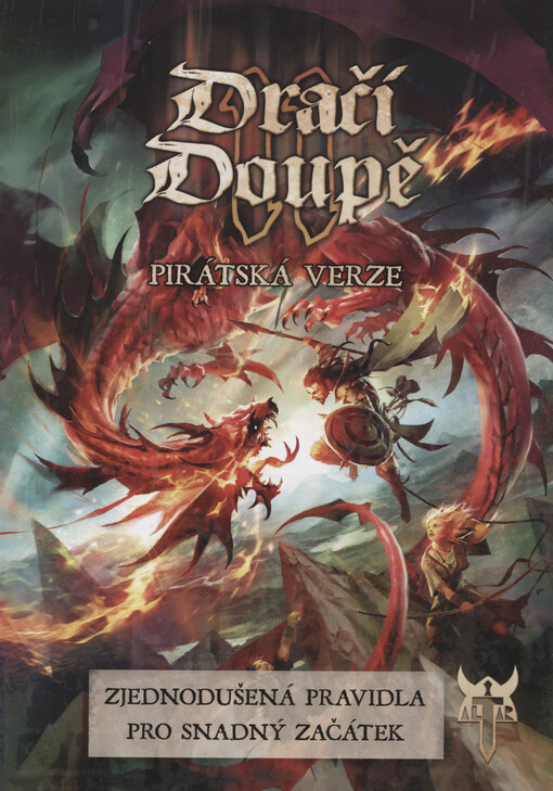 Dračí doupě II :pirátská verze : zjednodušená pravidla pro snadný začátek
