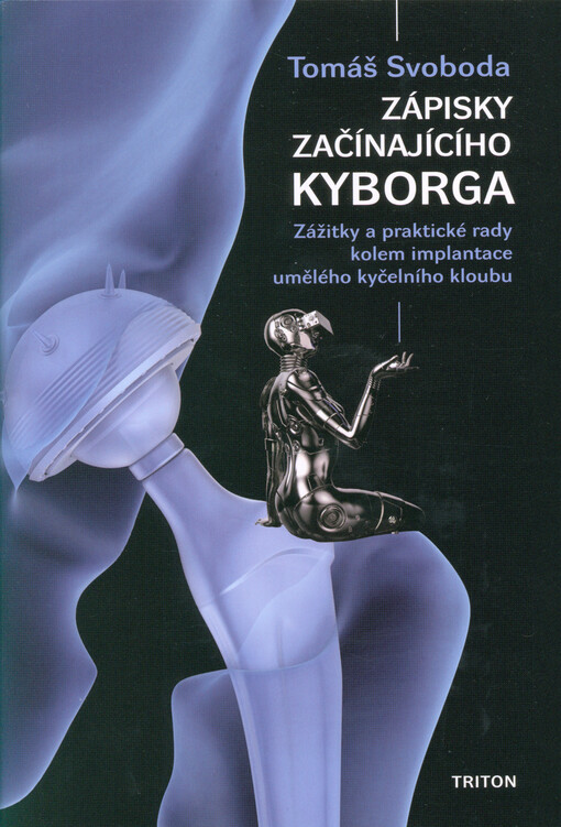 Zápisky začínajícího kyborga