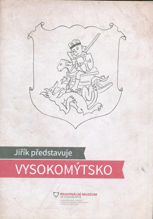 Jiřík představuje Vysokomýtsko