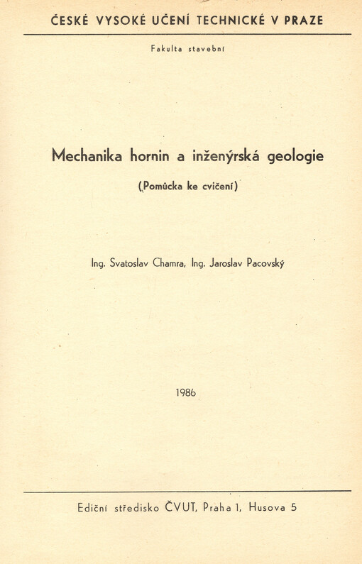 Mechanika hornin a inženýrská geologie : (pomůcka ke cvičení)