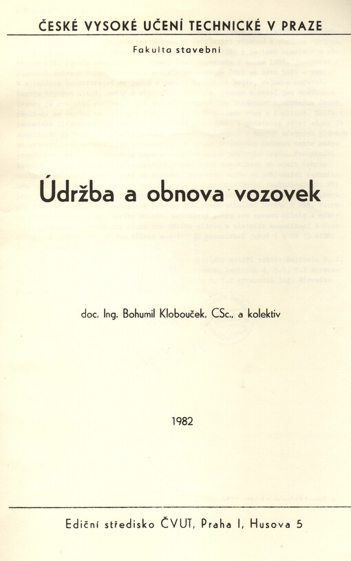 Údržba a obnova vozovek :Určeno pro stud. fak. stavební