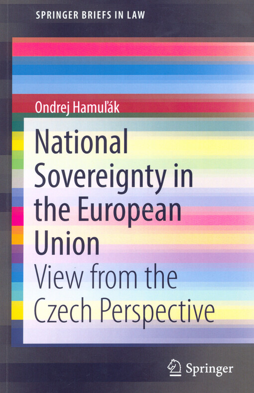 National sovereignty in the European Union : view from the Czech perspective