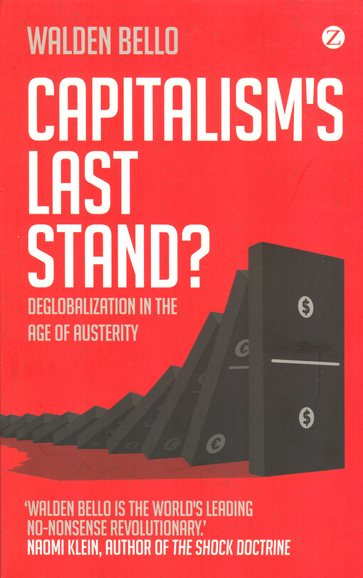 Capitalism's last stand? :deglobalization in the age of austerity