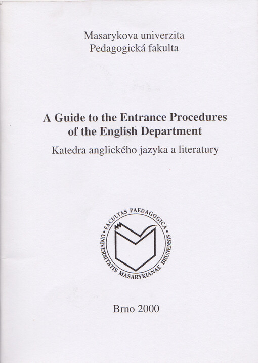 A guide to the entrance procedures of the English Department