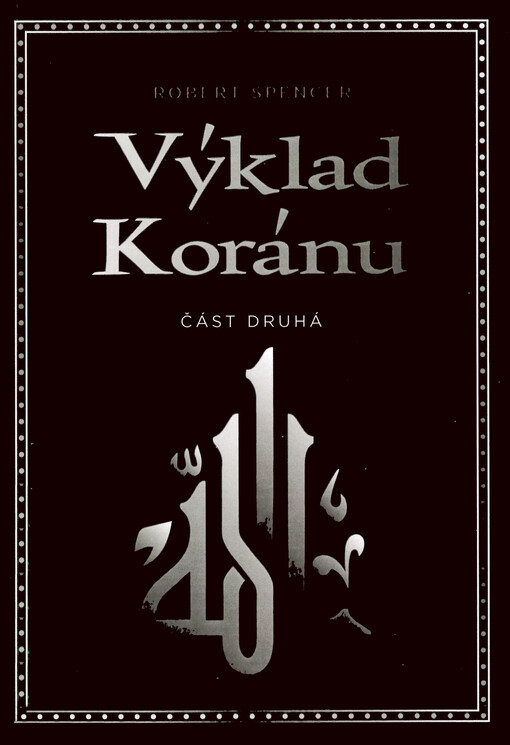 Výklad Koránu - část první