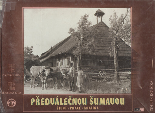 Předválečnou Šumavou