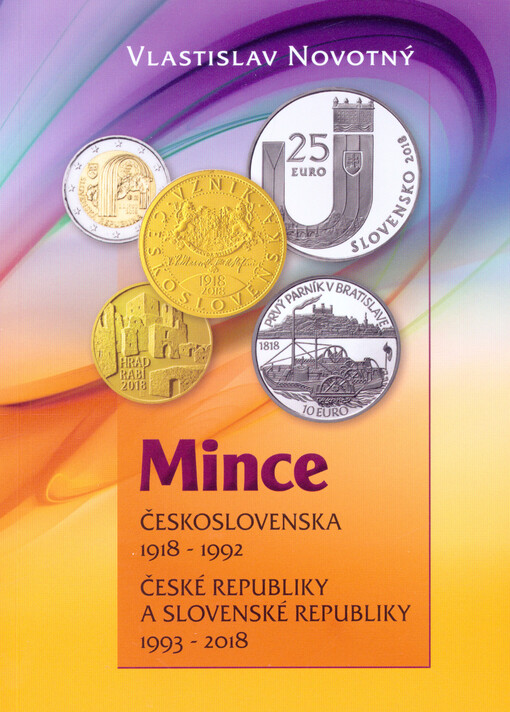 Mince Československa 1918-1992, České republiky a Slovenské republiky 1993-...