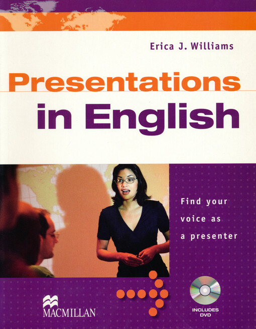 Presentations in English : find your voice as a presenter :