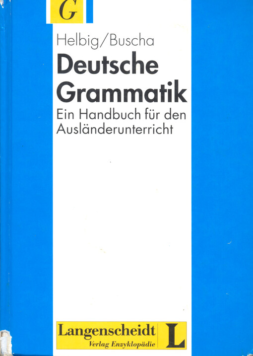 Deutsche Grammatik : ein Handbuch für den Ausländerunterricht