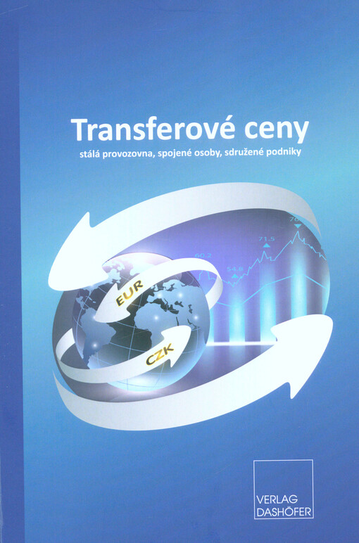 Transferové ceny : stálá provozovna, spojené osoby, sdružené podniky