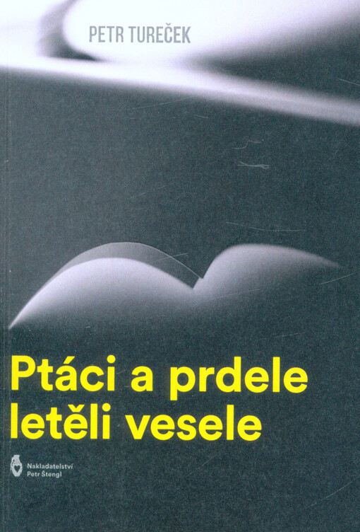 Ptáci a prdele letěli vesele