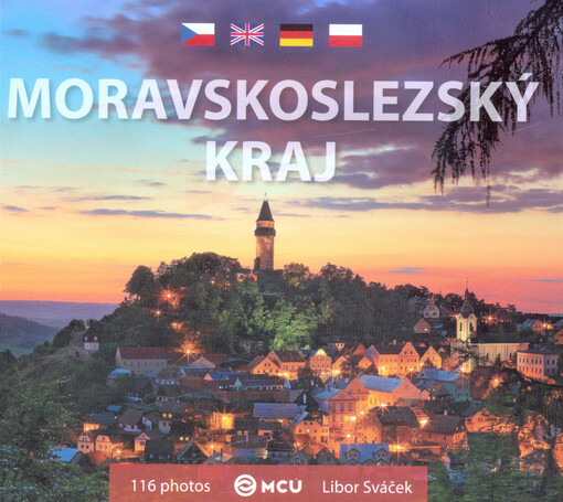 Moravskoslezský kraj = Moravian-Silesian Region = Mährisch-Schlesische Region = Kraj Morawsko-Śląski