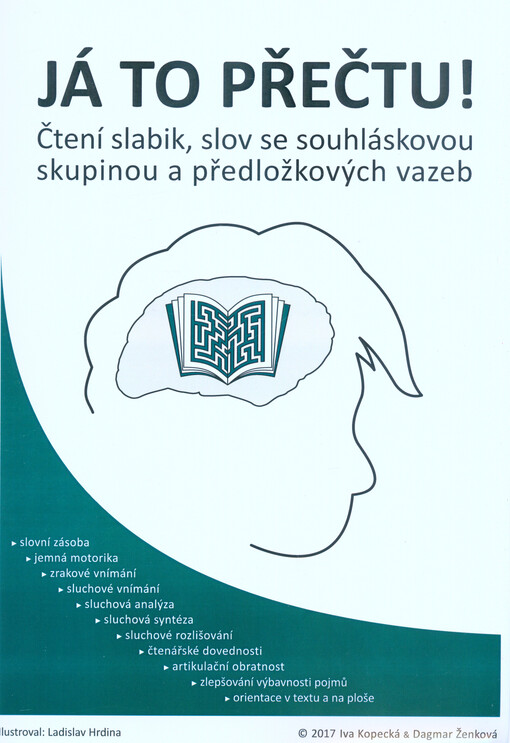Já to přečtu! : čtení slabik, slov se souhláskovou skupinou a předložkových vazeb