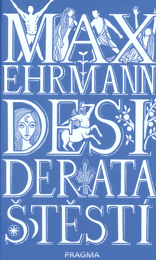 Desiderata štěstí