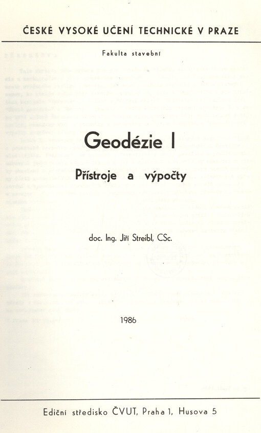Geodézie I :přístroje a výpočty