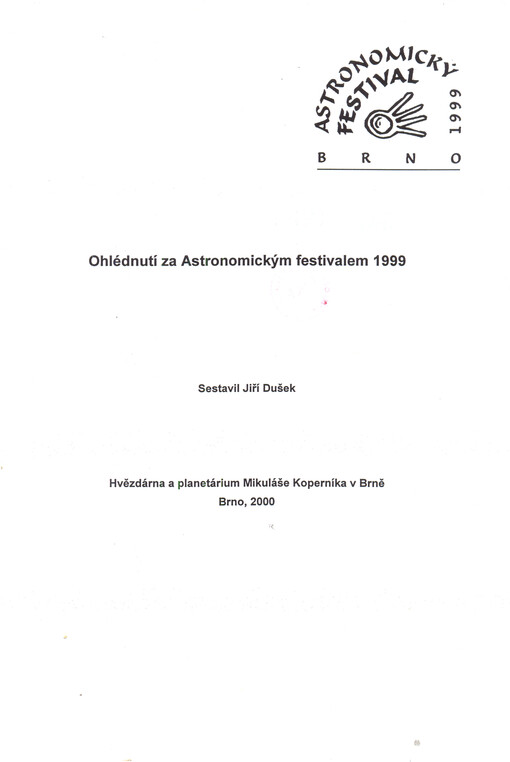 Ohlédnutí za Astronomickým festivalem 1999