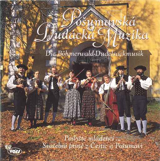 Poslyšte mládenci--svatební písně z Čestic a Pošumaví