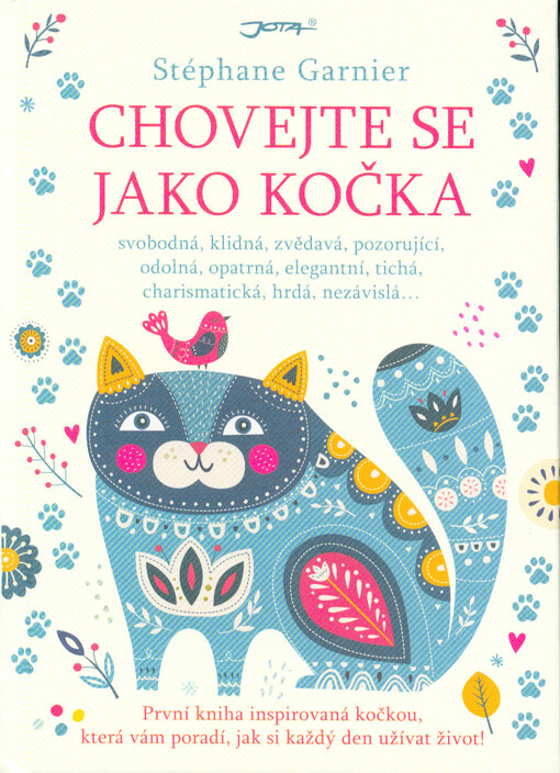 Chovejte se jako kočka