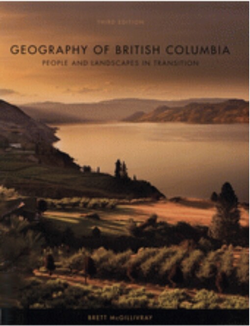 Geography of British Columbia : people and landscapes in transition