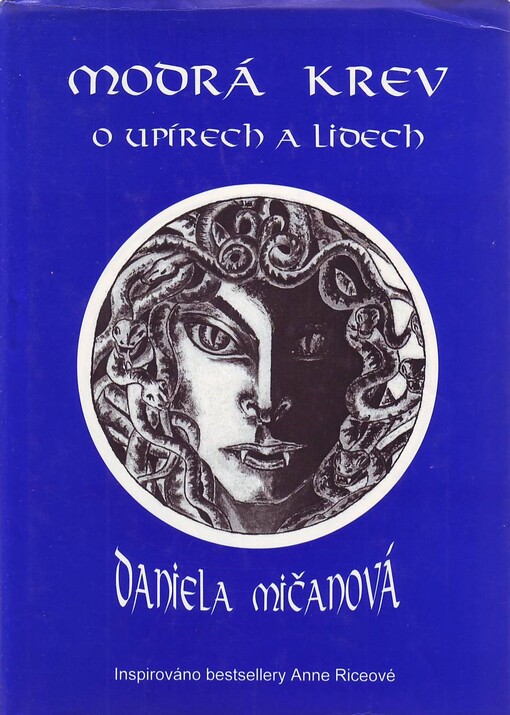 Modrá krev: o upírech a lidech