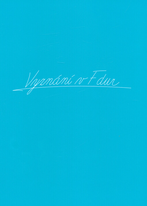 Vyznání v F dur : paměti vnuka skladatele Antonína Dvořáka