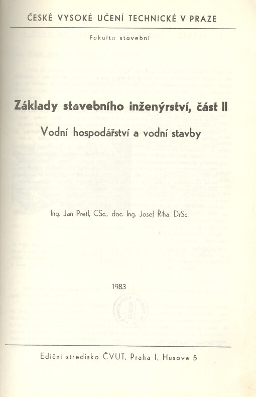 Základy stavebního inženýrství. Část II, Vodní hospodářství a vodní stavby