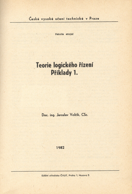 Teorie logického řízení : příklady 1.