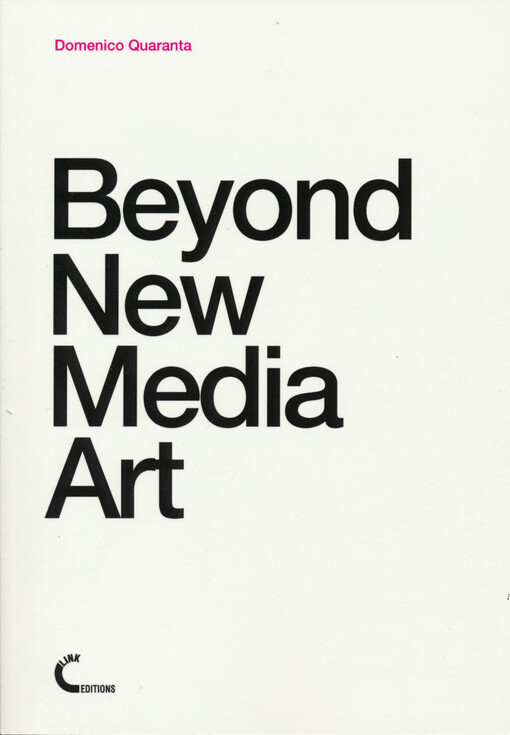 Beyond new media art