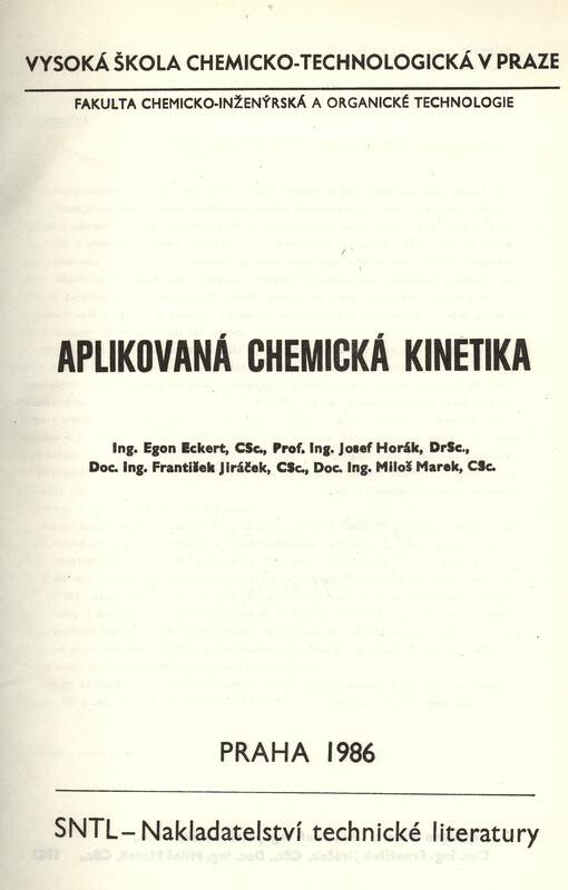 Aplikovaná chemická kinetika :Určeno pro posl. fak. chemicko- inž. a organické technologie