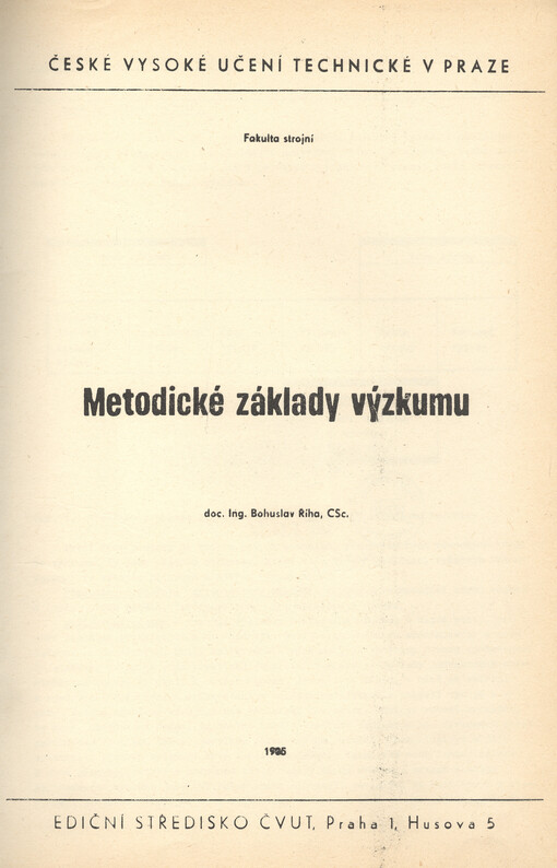 Metodické základy výzkumu