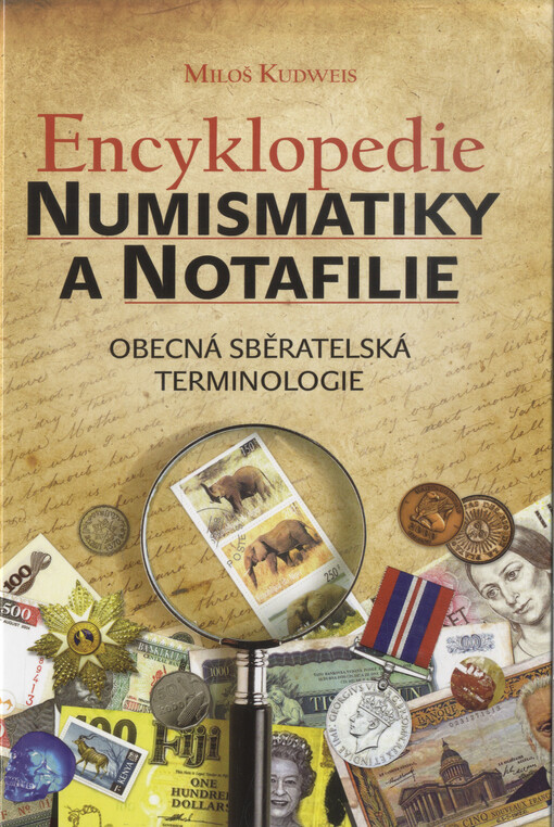 Encyklopedie numismatiky a notafilie