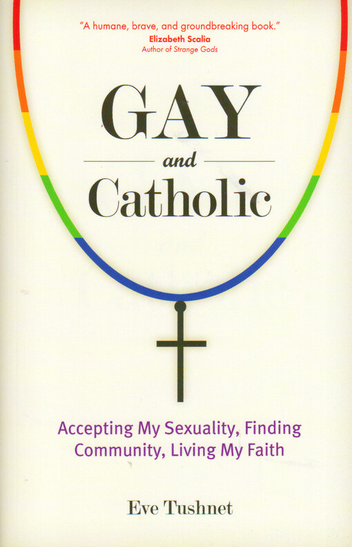Gay and Catholic