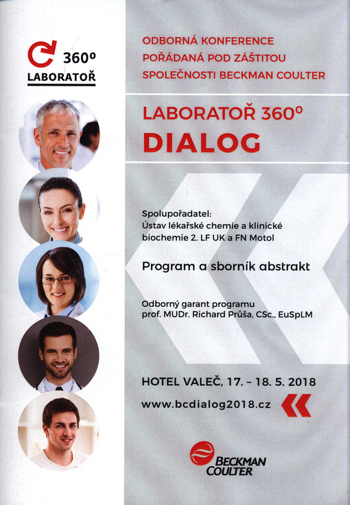 Laboratoř 360° - dialog : program a sborník abstrakt : odborná konference pořádaná pod záštitou společnosti Beckman Coulter : Hotel Valeč, 17.-18. května 2018
