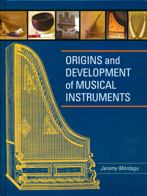 Origins and development of musical instruments