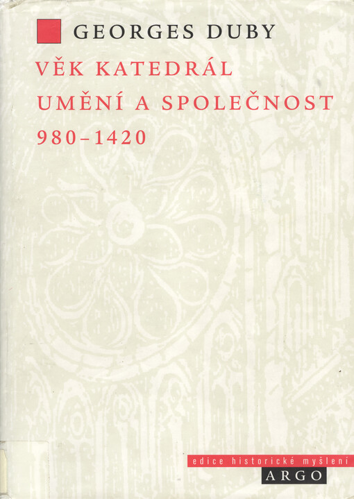 Věk katedrál: umění a společnost 980-1420