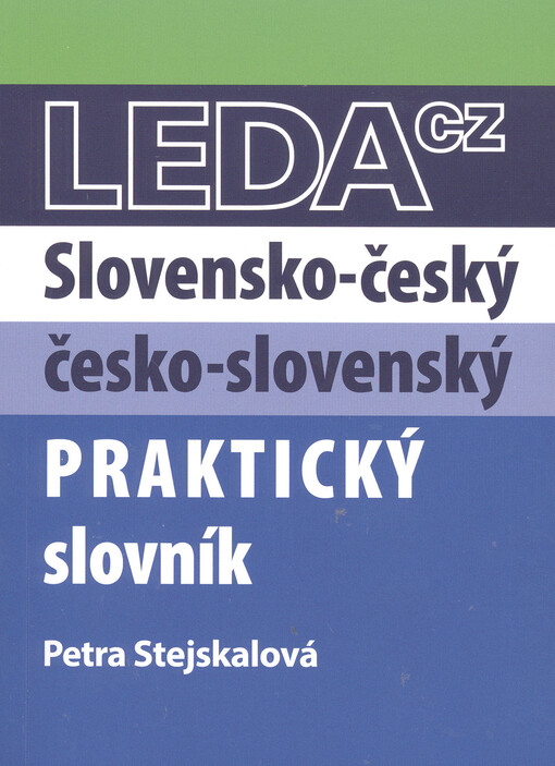 Slovensko-český a česko-slovenský praktický slovník