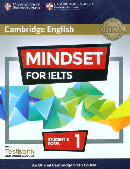 Cambridge English. Mindset for IELTS 1 : an official Cambridge IELTS course