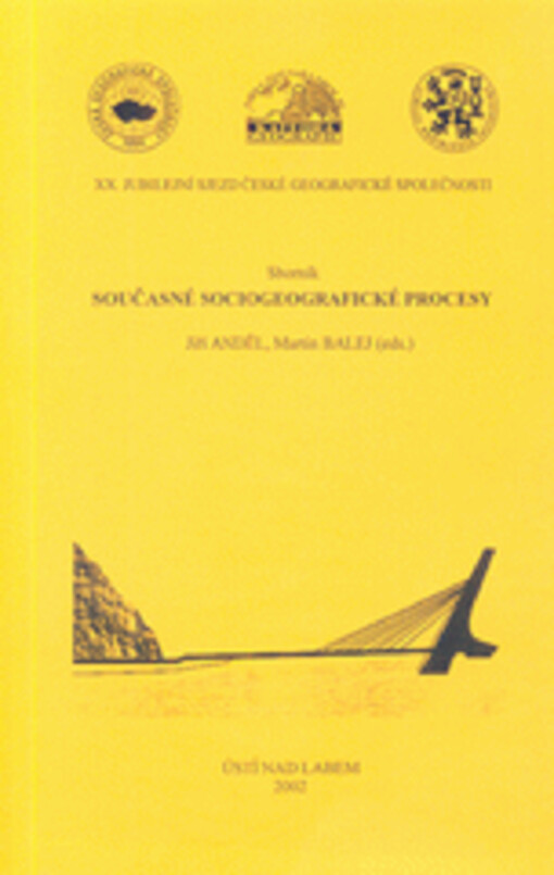 Vzdělávání zeměpisem : sborník tematického okruhu ŠKOL : XX. jubilejní sjezd ČGS 