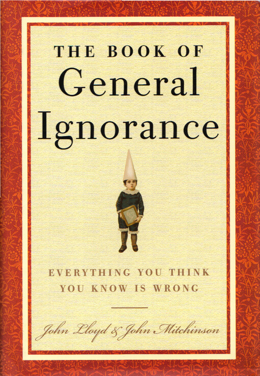 The book of general ignorance