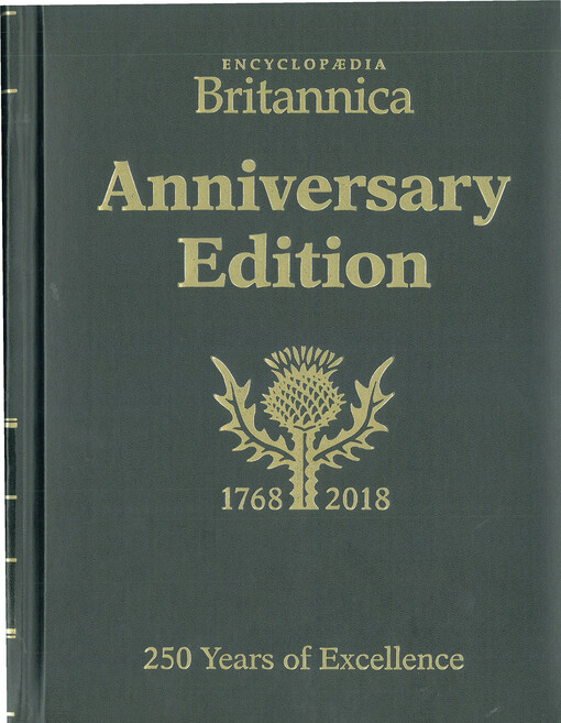 Encyclopaedia Britannica Anniversary edition : 250 years of excellence (1768-2018)