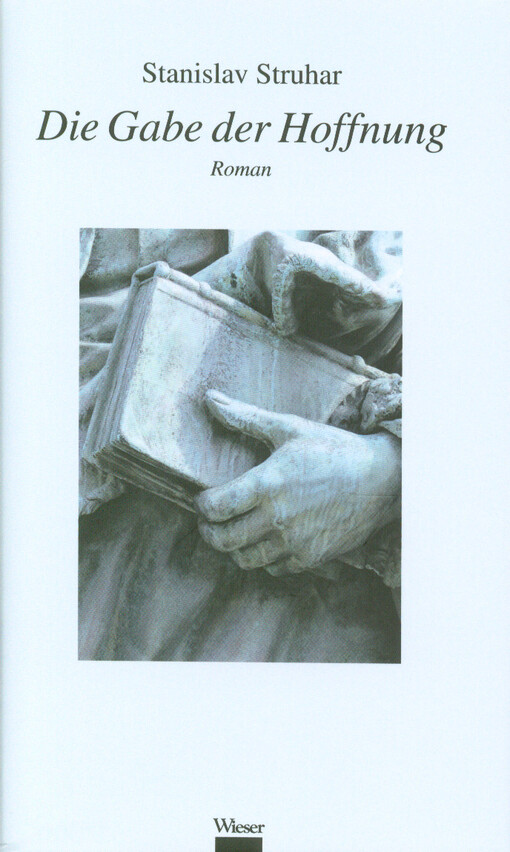 Die Gabe der Hoffnung : Roman