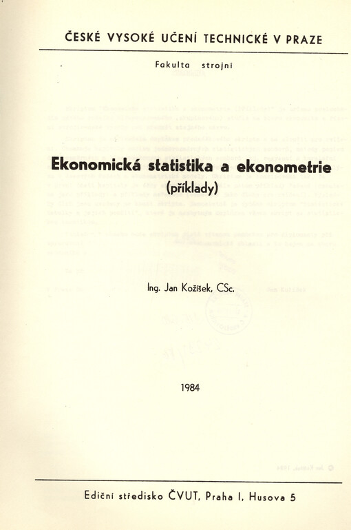 Ekonomická statistika a ekonometrie :příklady : určeno pro stud. fak. strojní