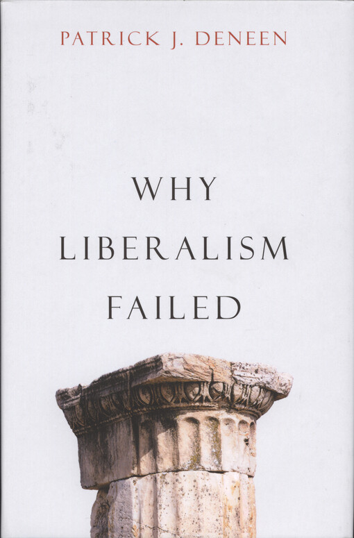 Why liberalism failed